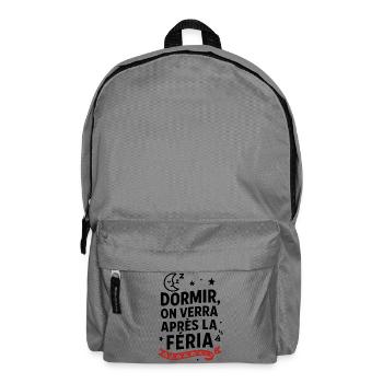 Schlafen? Wir werden nach der Feria sehen! - Rucksack - Mittelgrau - Vorne
