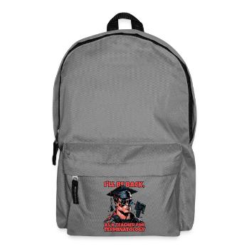 Cyborg robot with a degree in terminatology - Backpack - elephant grey - Front