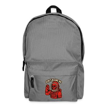 Skeleton Astronaut: Don't Blame Me - Backpack - elephant grey - Front