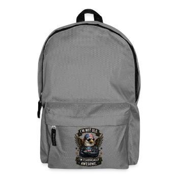 I'm Not Old, I'm Classically Awesome - Backpack - elephant grey - Front