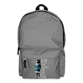 Life is hard but at least I'm not dumb enough - Backpack - elephant grey - Front