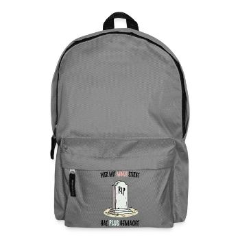Wer mit Minus stirbt, hat Plus gemacht - Rucksack - Mittelgrau - Vorne