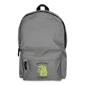 Matcha plus tard, alligator dit la tendance du thé vert - Sac à dos - gris éléphant - Devant