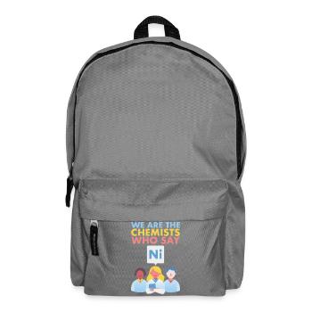 We Are The Chemists Who Say Ni Science Graphic - Rucksack - Mittelgrau - Vorne