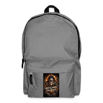 Hustle Hard or Stay Broke - Backpack - elephant grey - Front