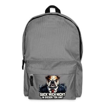 Chef Hund - Guck mich nicht in diesem Ton - Rucksack - Mittelgrau - Vorne