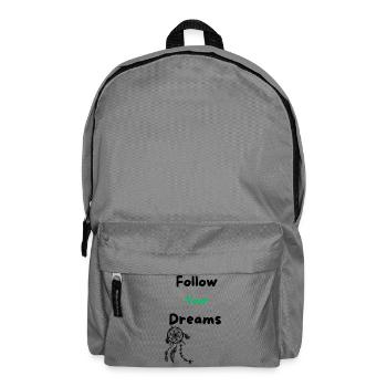 Follow your Dreams - Rucksack - Mittelgrau - Vorne