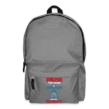 Pause the Game Not My Responsibilities - Backpack - elephant grey - Front