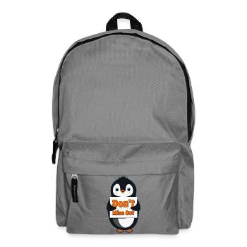 Penguin with Don't Miss Out Sign - Backpack - elephant grey - Front