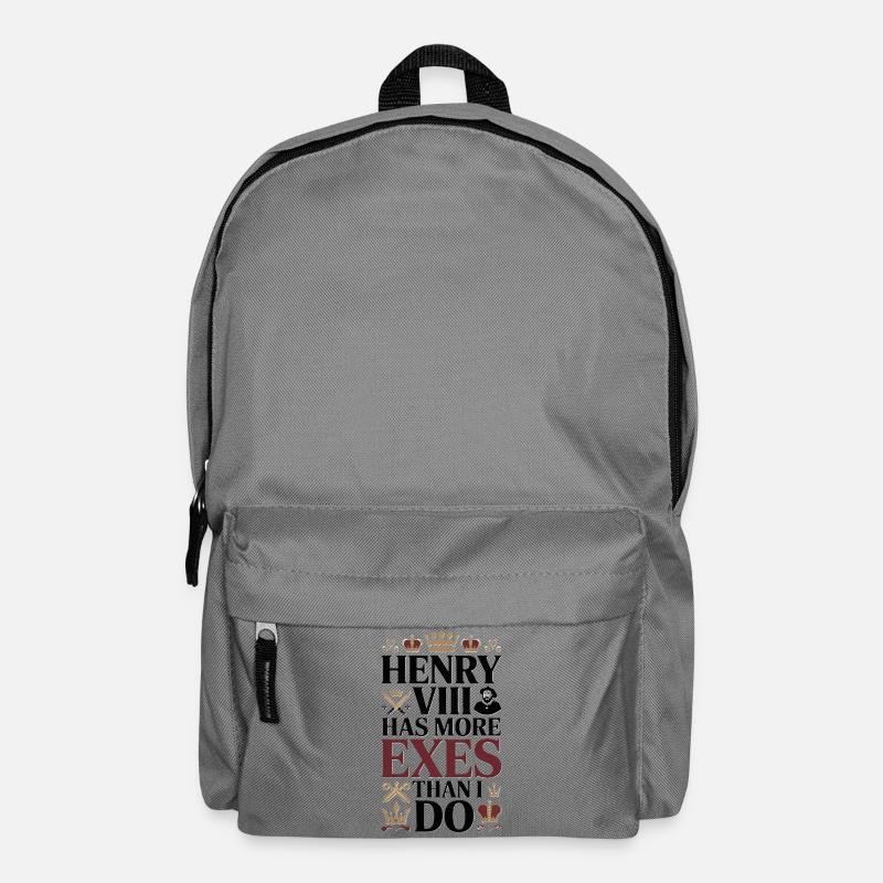 Henri VIII a plus d’ex que moi - Sac à dos - gris éléphant