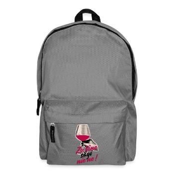 Zu Vino sägi nie no Schweizerdeutsch Weinliebhaber - Backpack - elephant grey - Front