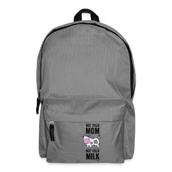 T-shirt de vache végétalien « Pas votre maman. Non Votre lait. » - Sac à dos - gris éléphant - Devant