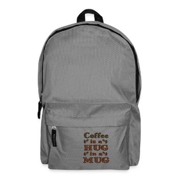 Coffee is a Hug in a Mug - Rucksack - Mittelgrau - Vorne