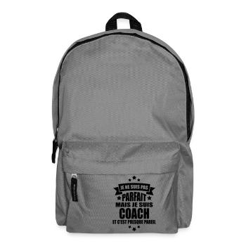 je ne suis pas parfait mais je suis coach - Sac à dos - gris éléphant - Devant