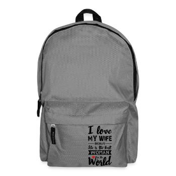 I Love my Wife - Best Woman - Sac à dos - gris éléphant - Devant