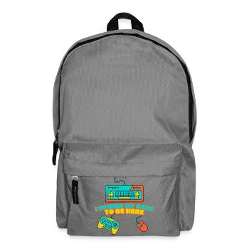 I Paused My Game to Be Here – Funny Gamer Design - Rucksack - Mittelgrau - Vorne