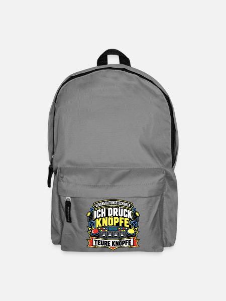 Ich drück teure Knöpfe – Veranstaltungstechniker - Rucksack - Mittelgrau