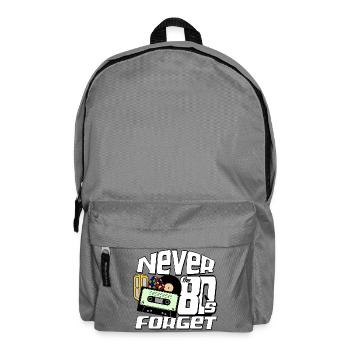 80s Party,Fun Shirt,80s Never Forget.. (25) - Backpack - elephant grey - Front