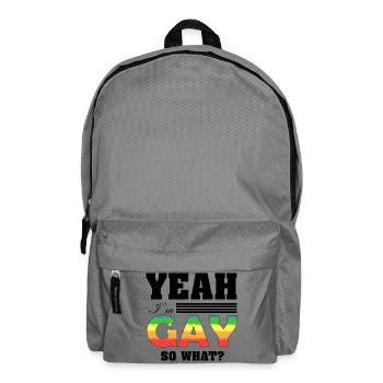 Yeah I'm Gay So What Funny Pride Rainbow Art - Sac à dos - gris éléphant - Devant