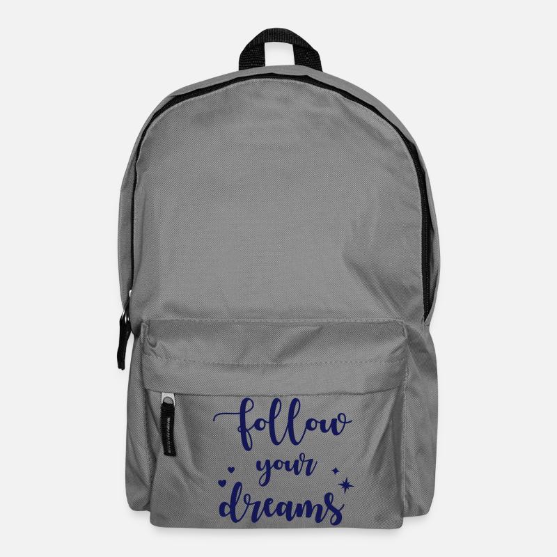 Follow your dreams - Backpack - elephant grey