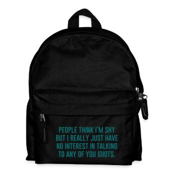 Geek | People think I'm shy - Kids' Backpack - black - Front