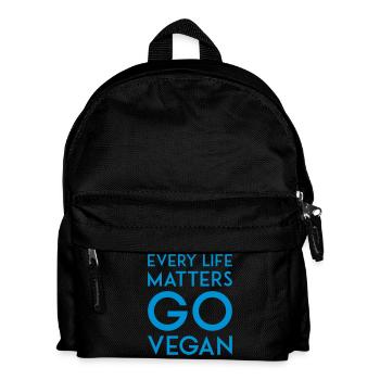 EVERY LIFE MATTERS GO VEGAN - Kinder Rucksack - Schwarz - Vorne
