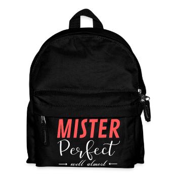 Mister Perfect Well Almost - Kids' Backpack - black - Front