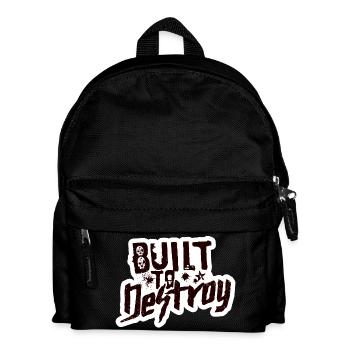 Built To Destroy - Kids' Backpack - black - Front