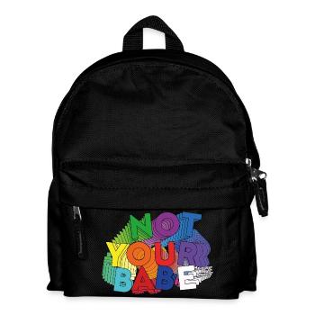 NOT YOUR BABE - Sac à dos Enfant - noir - Devant