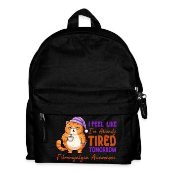 Ich fühle mich morgen schon müde, Fibromyalgie - Kinder Rucksack - Schwarz - Vorne