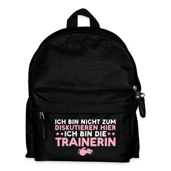 Trainerin Nicht zum diskutieren hier Coaching - Kinder Rucksack - Schwarz - Vorne