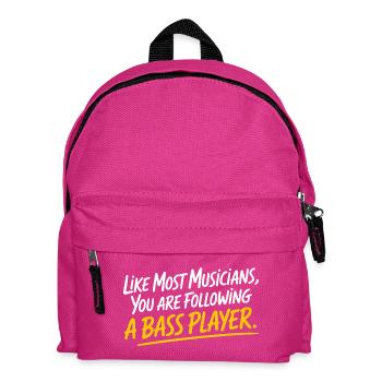 Bassist Following A Bass Player Band Bassspieler - Kids' Backpack - fuchsia - Front