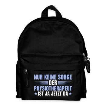 Physiotherapeut Geschenk – Keine Sorge Physio - Kinder Rucksack - Schwarz - Vorne