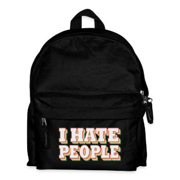 i hate people | I hate people - Kids' Backpack - black - Front
