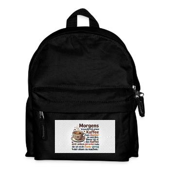 Kaffee Morgen Spruch Illustration - Kinder Rucksack - Schwarz - Vorne