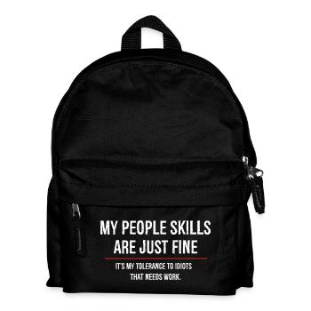 Mes compétences relationnelles sont très bien, c’est ma tolérance - Sac à dos Enfant - noir - Devant