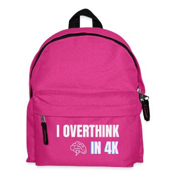 Ich überdenke in 4K – Lustiges Minimal-Angst-Shirt - Kinder Rucksack - Fuchsia - Vorne