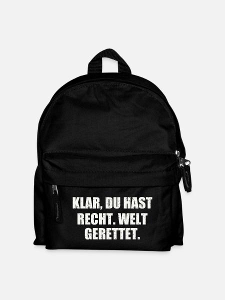 KLAR, DU HAST RECHT. WELT GERETTET. - Kinder Rucksack - Schwarz