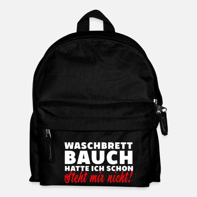 Waschbrettbauch steht mir nicht spruch lustig dick - Kinder Rucksack - Schwarz
