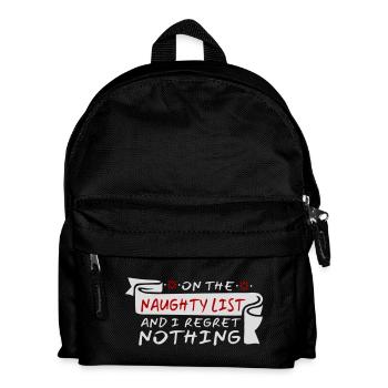 On the naughty list and regret nothing XMas Spruch - Kids' Backpack - black - Front