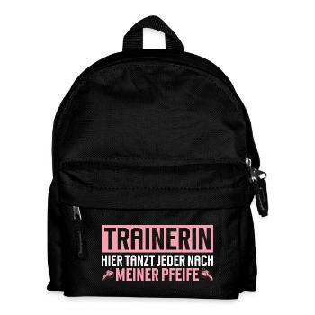 Trainerin Hier tanzt jeder nach meiner Pfeife - Kinder Rucksack - Schwarz - Vorne