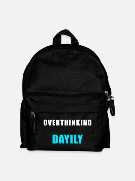Overthinking Daily – Lustiges Humor Shirt - Kinder Rucksack - Schwarz