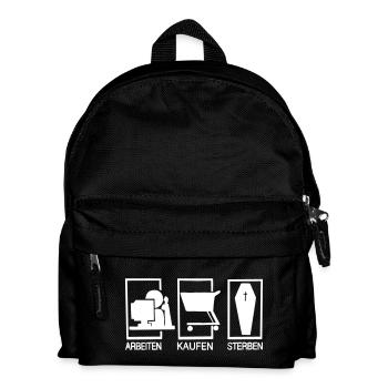 Arbeiten - Kaufen - Sterben - Kinder Rucksack - Schwarz - Vorne