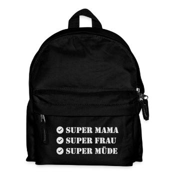 Super Mama Alltag - Kinder Rucksack - Schwarz - Vorne