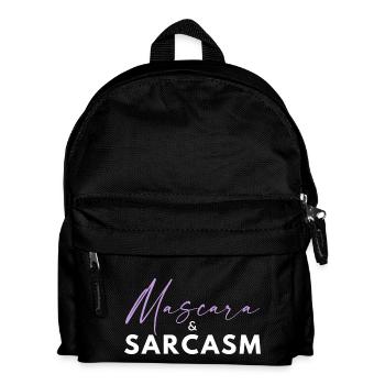 Mascara & Sarcasm – Hot Girl Energy Funny Quote -W - Kids' Backpack - black - Front