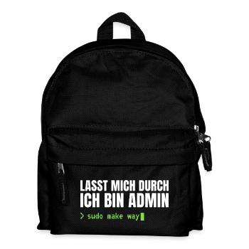 Lasst mich durch, ich bin Admin – Sudo Make Way - Kinder Rucksack - Schwarz - Vorne