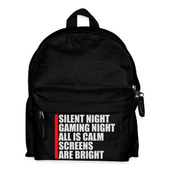Silent Night Gaming Night All Calm Screens Bright - Kids' Backpack - black - Front