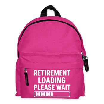 Retirement Loading Please Wait - Kids' Backpack - fuchsia - Front