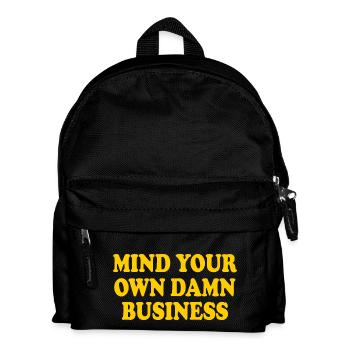 mind your own damn business - Kinder Rucksack - Schwarz - Vorne