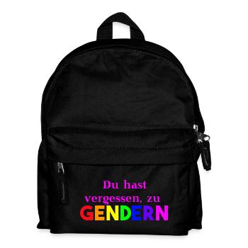 Du hast vergessen zu gendern Geschenkidee lustig - Kinder Rucksack - Schwarz - Vorne